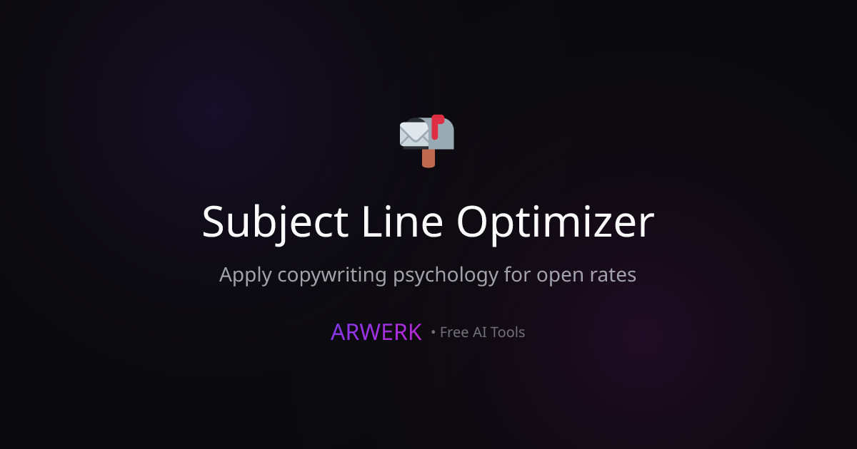 Subject Line Optimizer - Free AI Tool | ARWERK | ARWERK